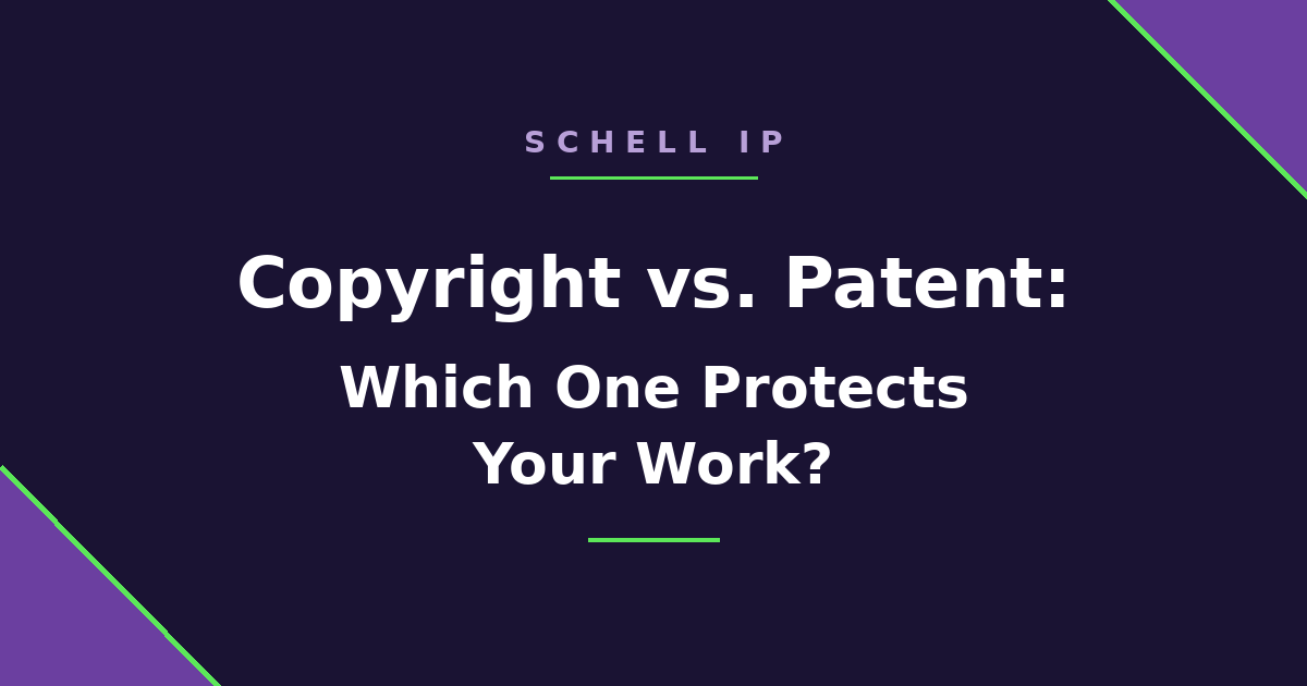 Header for an article: “Copyright vs. Patent: Which One Protects Your Work?” on a dark purple background with green corner accents.