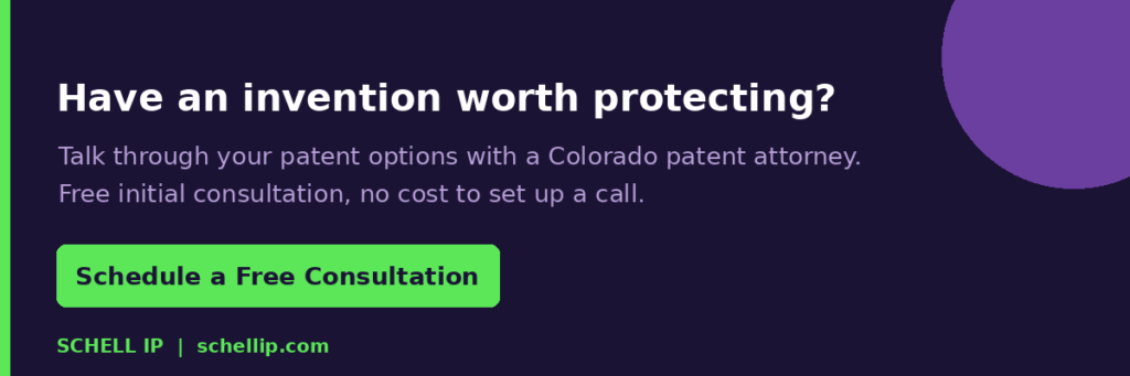 schedule a free patent consultation with Schell IP Colorado patent attorney