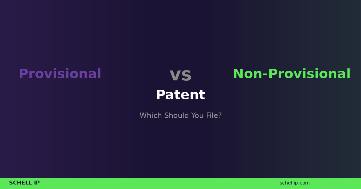 provisional vs non-provisional patent comparison guide