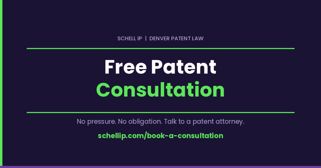 Book a free patent consultation with Schell IP, a Denver patent law firm