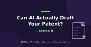 Can AI actually draft your patent? Patent attorney Jeff Schell tests AI patent drafting tools